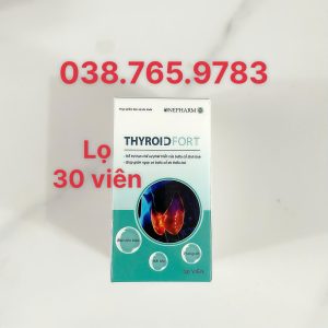 Thyroidfort Giúp Điều Hòa Và Tăng Cường Chức Năng Tuyến Giáp